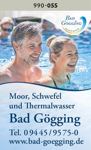 Bad Gögging - Moor, Schwefel und Thermalwasser