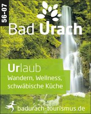 Bad Urach - Urlaub, Wandern, Wellness, Schwäbische Küche