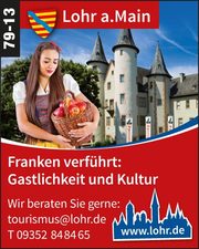 Lohr a.Main – Franken verführt!