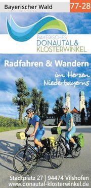 Bayerisches Donautal und Klosterwinkel - Radfahren & Wandern