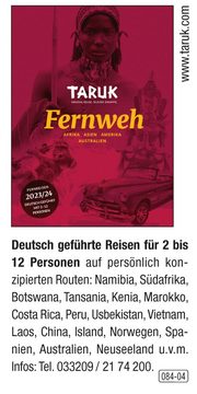 Deutsch geführte Reisen für 2 bis 12 Personen