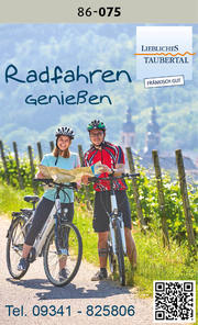 Liebliches Taubertal – Radfahren & genießen