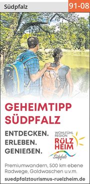 Geheimtipp Südpfalz – Entdecken. Erleben. Genießen.