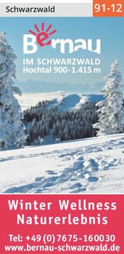 Bernau - Winter, Wellness, Naturerlebnis