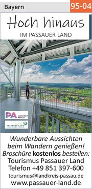 Hoch hinaus im Passauer Land