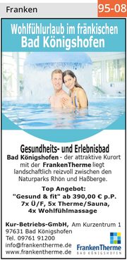 Wohlfühlurlaub im fränkischen Bad Königshofen