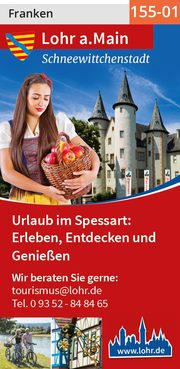 Lohr am Main – Urlaub im Spessart: Erleben, Entdecken und Genießen