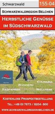  Schwarzwaldregion Belchen - Herbstliche Genüsse im Südschwarzwald